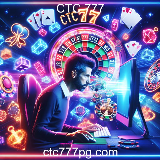 CTC 777: O Mundo das Apostas Online em Suas Mãos